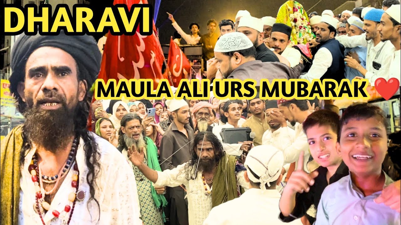 Dharavi Maula Ali Dargah Urs Mubarak |Dharavi Dargah |Dharavi Sangam Gali Dargah ❤️