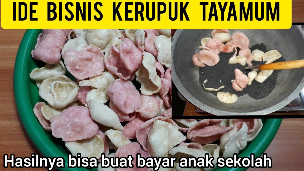 CARA MEMBUAT KERUPUK TAYAMUM | KERUPUK BEBAS KOLESTROL UNTUK IDE USAHA RUMAHAN