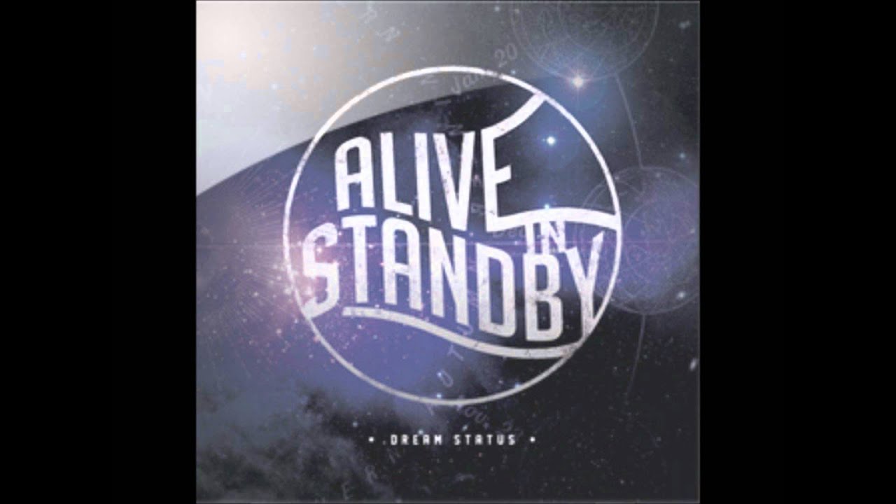 Alive In Standby - Load-In, Load-Out, Strife