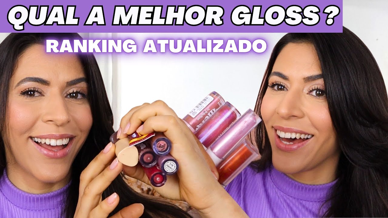 DO PIOR PARA O MELHOR! - TOP 10 LIP GLOSS LABIAL QUE EU MAIS USEI ESSE ANO: O que vale a pena ?