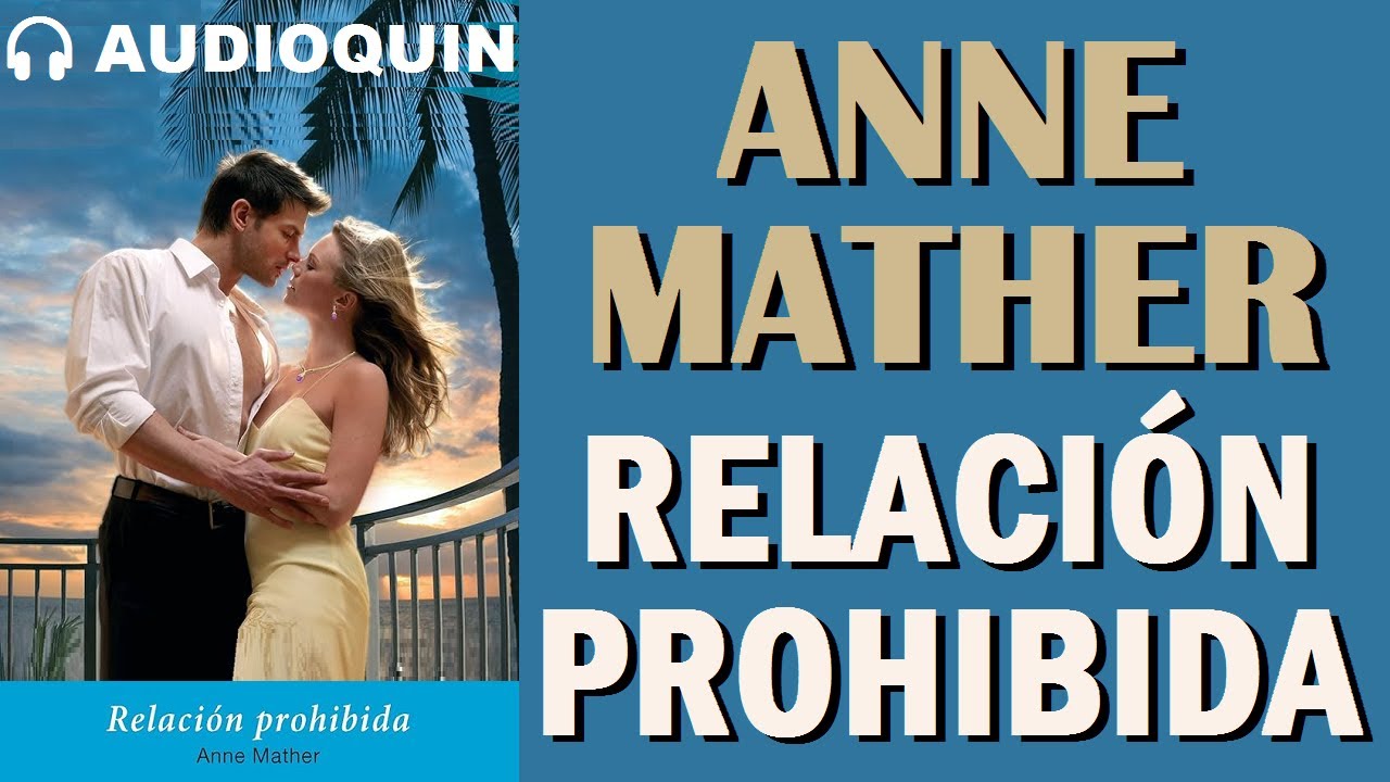 Relaci&oacute;n Prohibida ✅ Audiolibro |@Audioquin