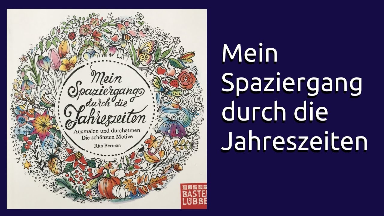 Coloring Book Flip Through: Mein Spaziergang durch die Jahreszeiten von Rita Berman