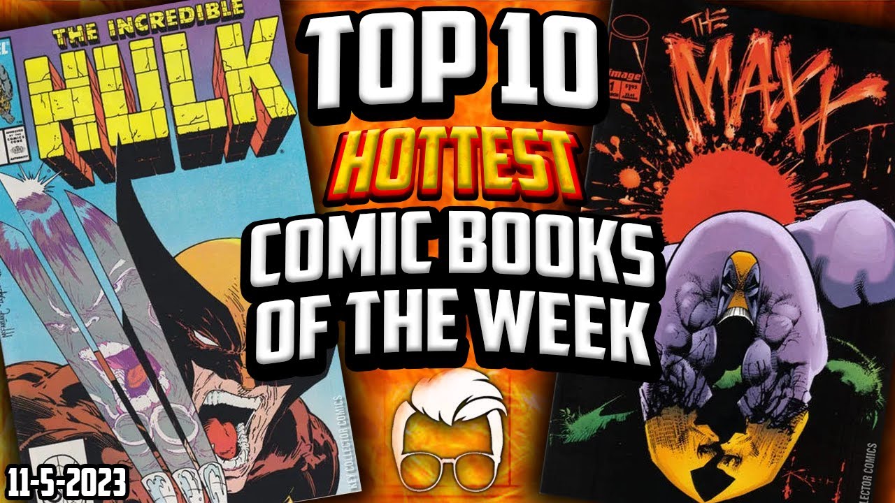 The SAFEST Spec of 2023?!  🤔 Top 10 Trending Hot Comic Books This Week 🤑