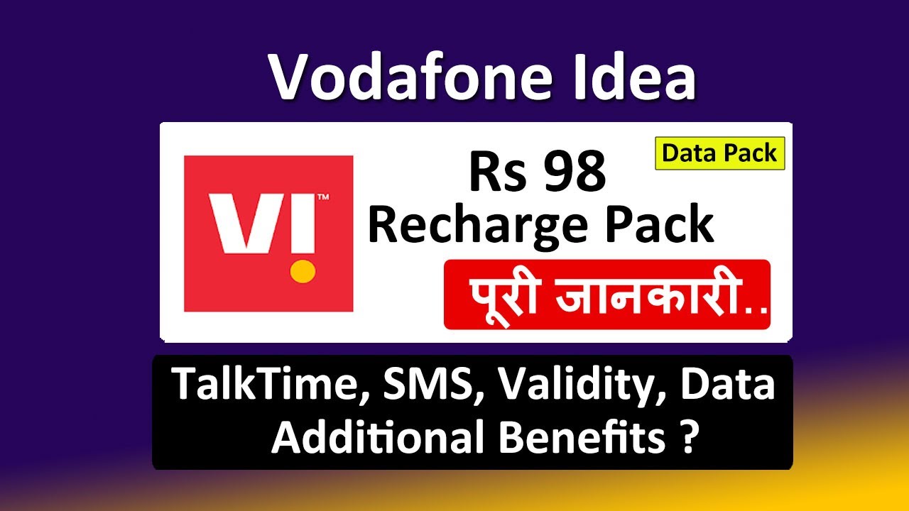 vi 98 plan details | vi 98 recharge details