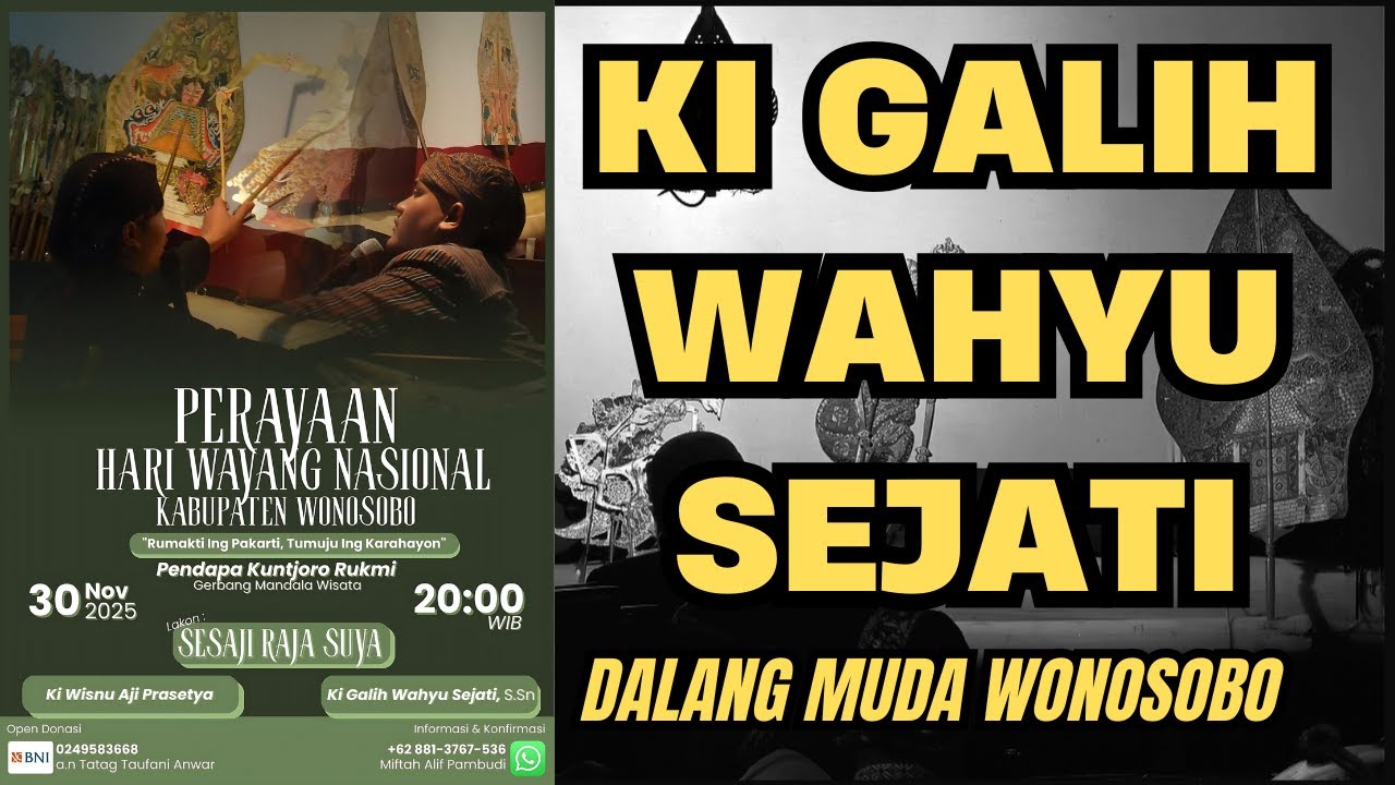 PAGELARAN RINGGIT PURWA SESAJI RAJA SUYA | KI GALIH WAHYU SEJATI  | HARI WAYANG 2025