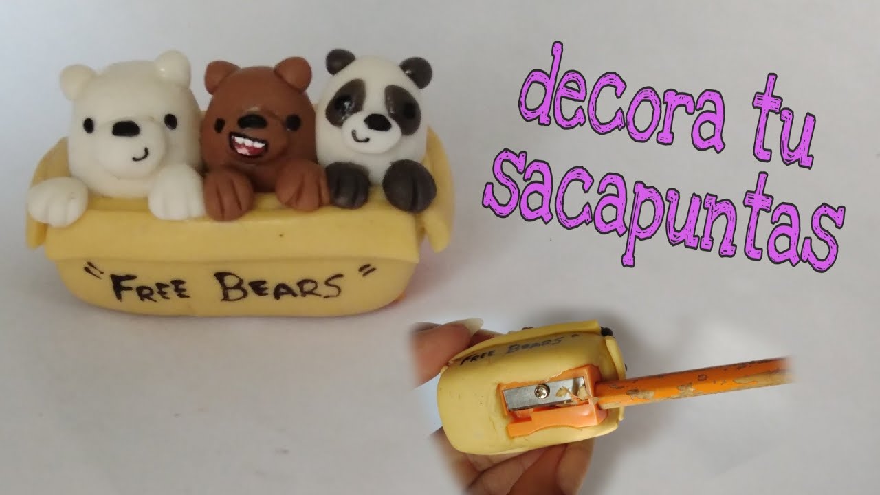 Sacapuntas decorado de porcelana fría Escandalosos / cold porcelain we bare bears / tutorial