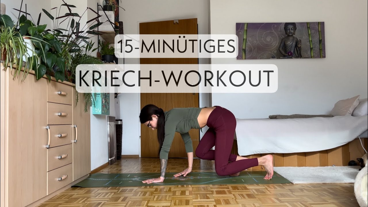 KRIECH DICH GESUND | 15-min&uuml;tiges Kriech-Workout | Wiedererlernen alter Bewegungsmuster