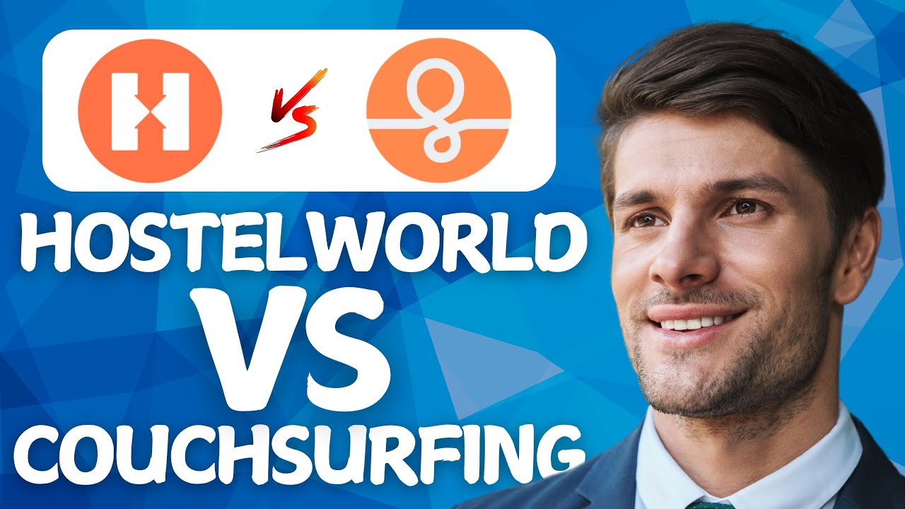 Hostelworld VS Couchsurfing Budget Accommodation Platforms In 2026 (Whats Better?)