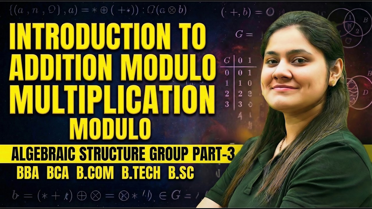 Introduction to Addition Modulo Multiplication Modulo|Group |BBA|BCA|B.SC|B.TECH|Dream Maths