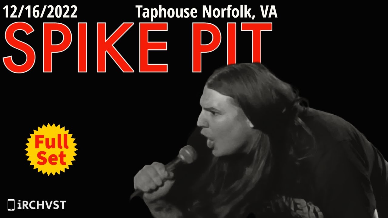 2022-12.16 Spike Pit @ the Taphouse (Norfolk, VA) | [FULL SET]
