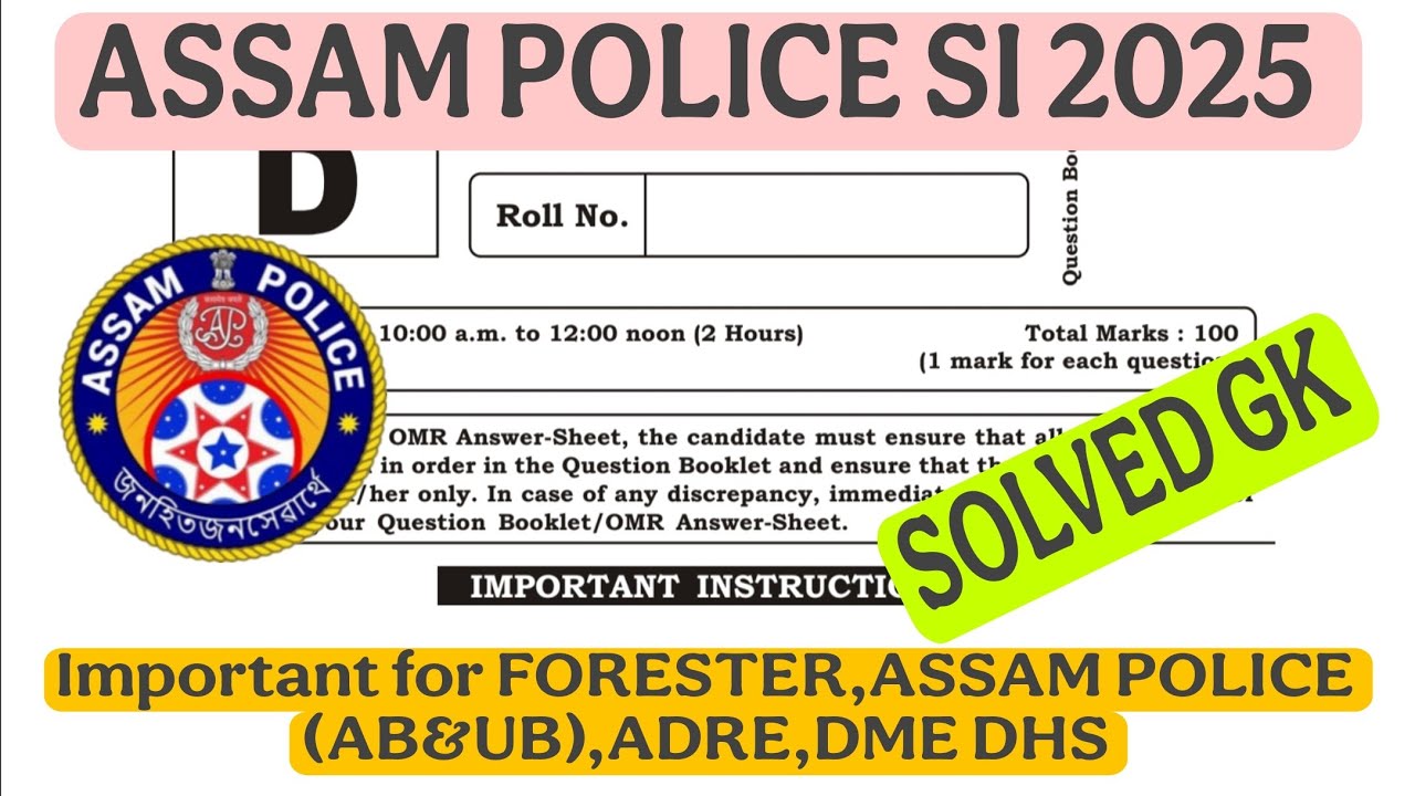 Assam Police SI 2025 previous year question solution GK