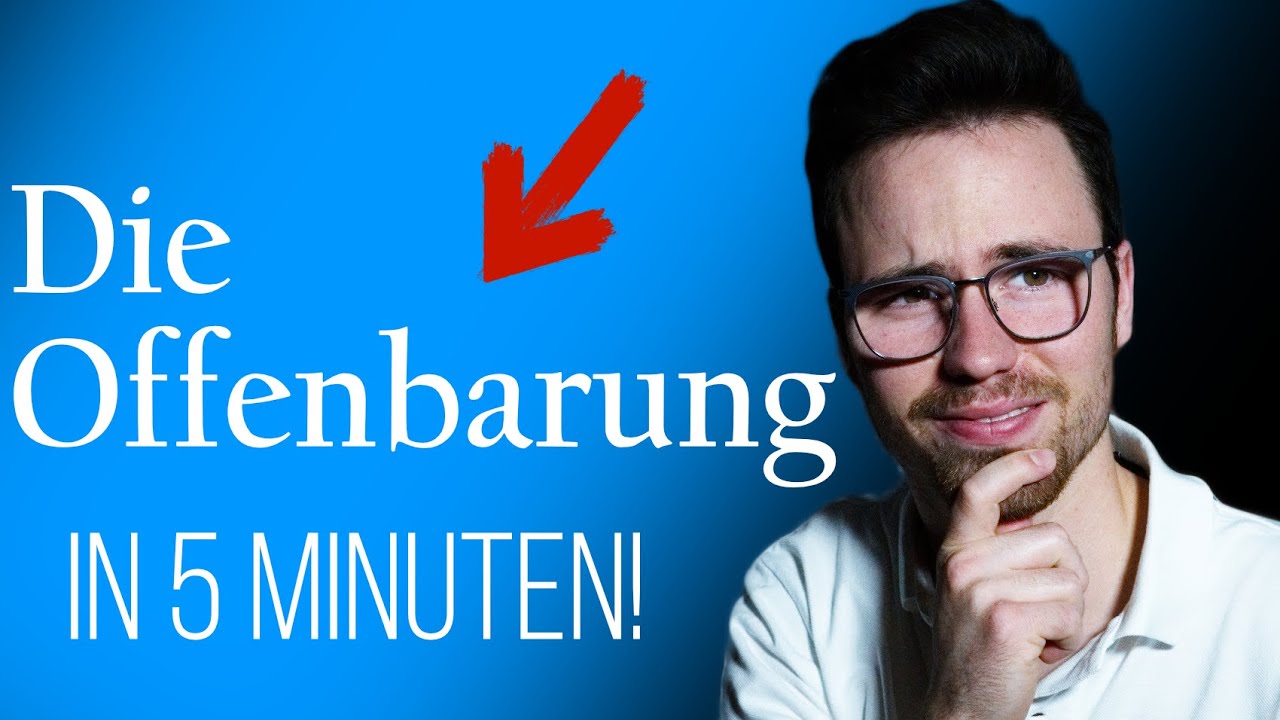 Offenbarung in 5 Minuten | Simple erkl&auml;rt | Offenbarung des Johannes
