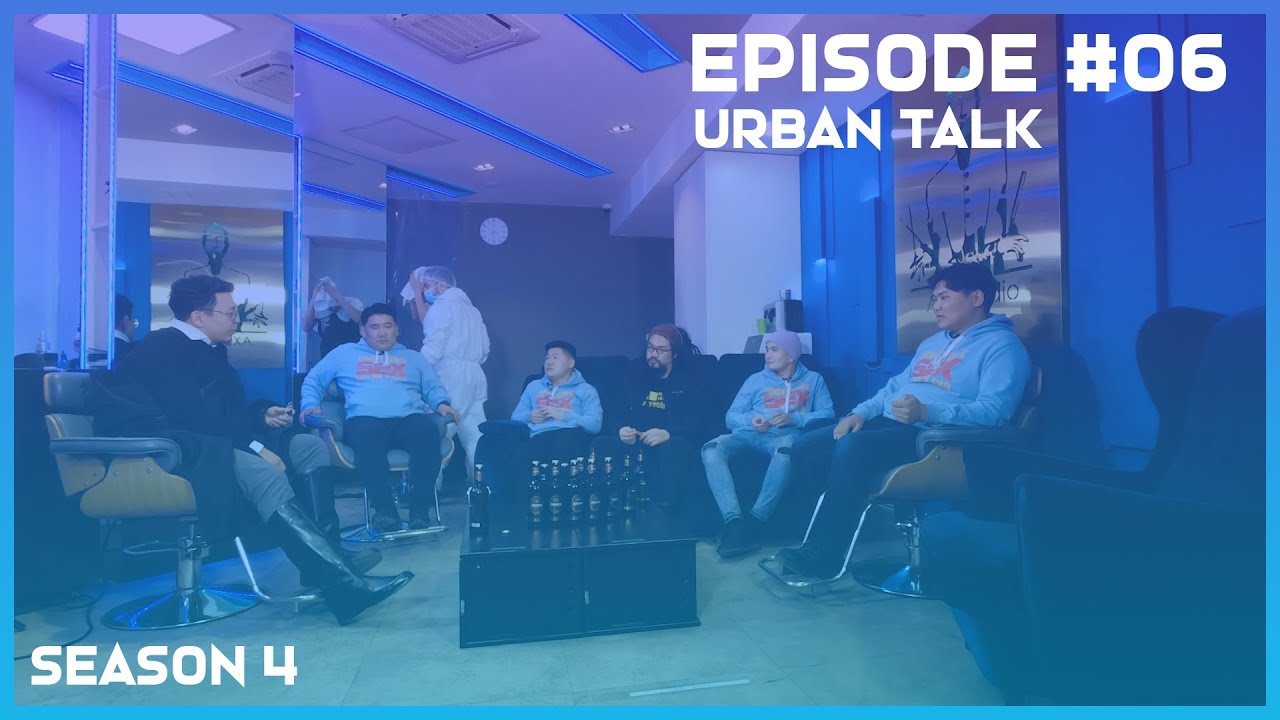 Urban Talk S4 EP 06