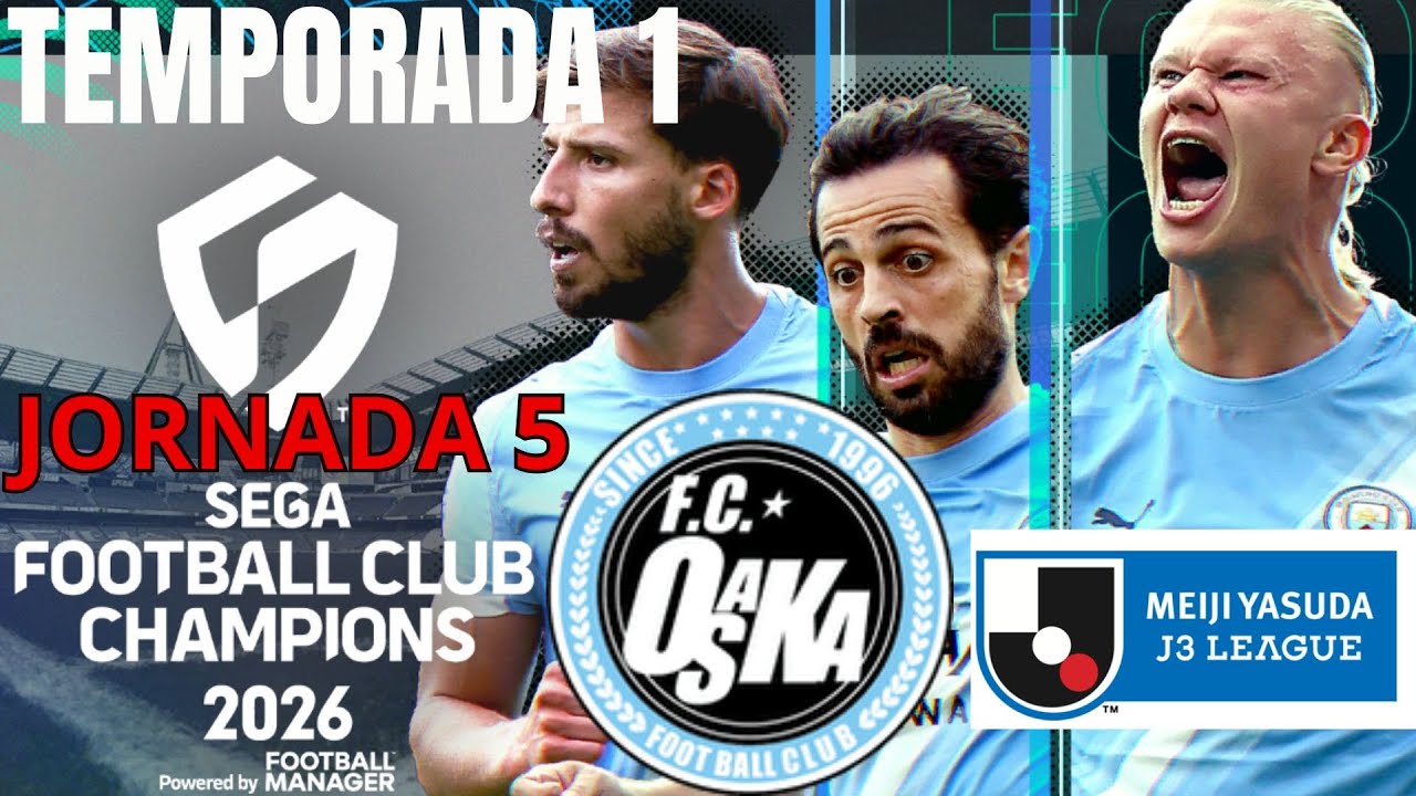 SEGA FOOTBALL CLUB CHAMPIONS PC : Jornada 5 Modo carrera FC Osaka - 3ra División Japonesa