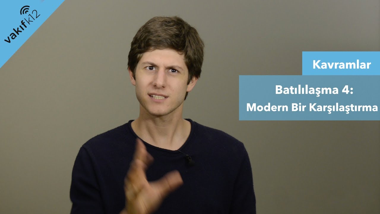 Batılılaşma 4: Modern Bir Karşılaştırma
