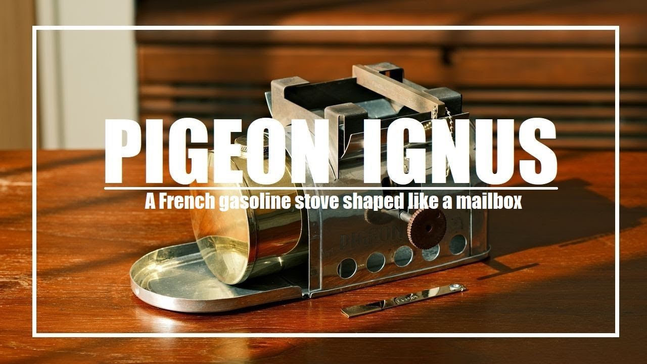 PIGEON IGNUS made in France ピジョン イグナス ～ フランス の ピジョンイグナス ガソリンストーブ  pigeonignus gasoline stove ～
