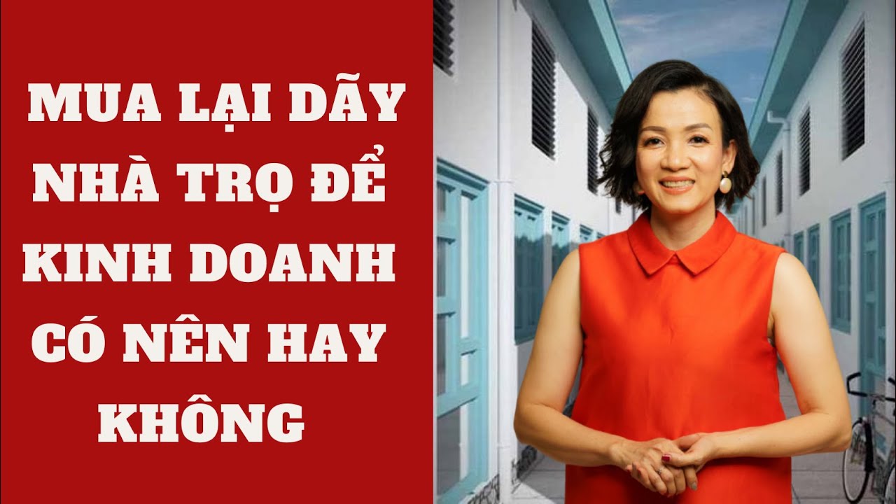 Mua lại dãy nhà trọ để kinh doanh có nên hay không | Đào Nguyễn Official