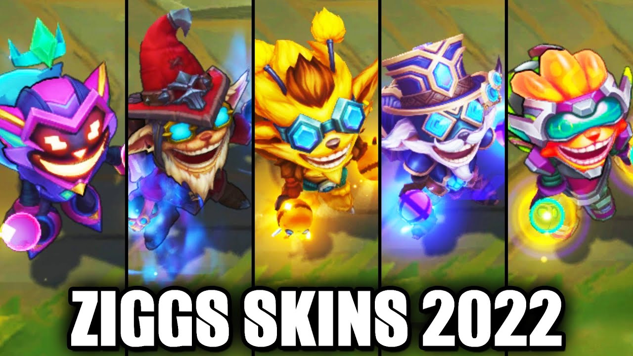 ALL ZIGGS SKINS 2022 | League of Legends
