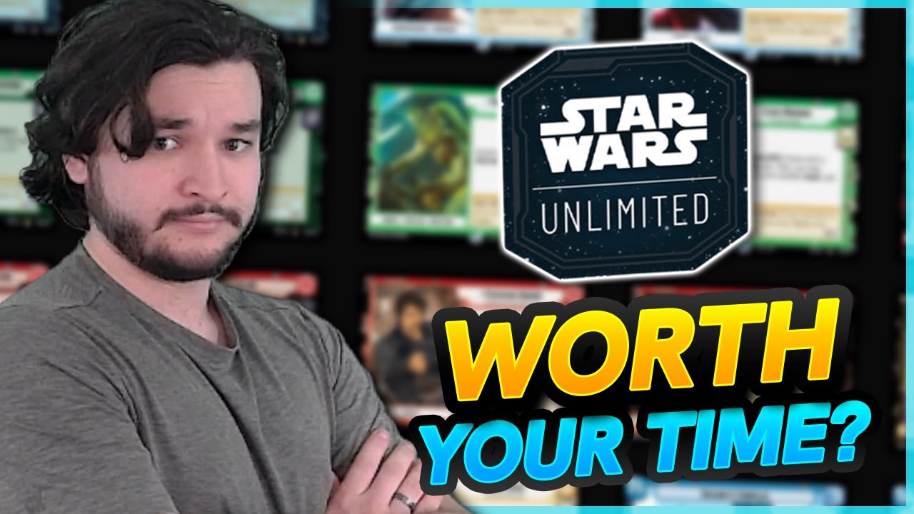 Is Star Wars Unlimited Worth It?