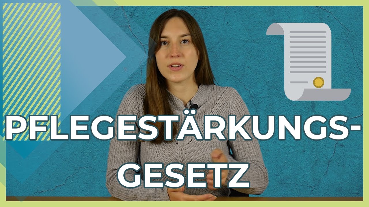 Pflegestärkungsgesetz | Kurz erklärt | Die wichtigsten Punkte