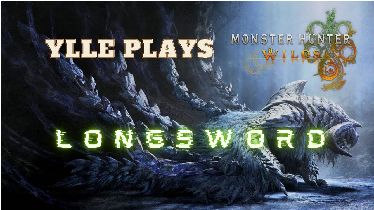 MONSTER HUNTER WILDS - GAMEPLAY - LONGSWORD [ENG/FIL]