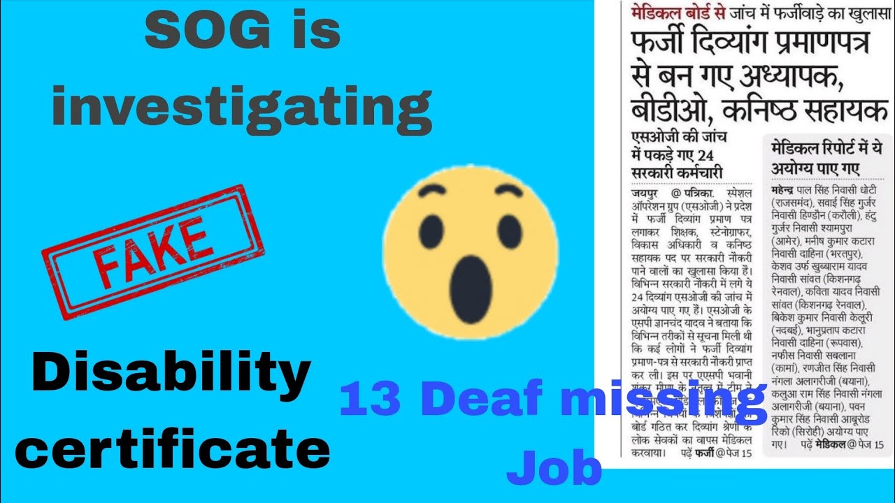 13 Deaf employees missing Job. 24 Fake disability certificate. 