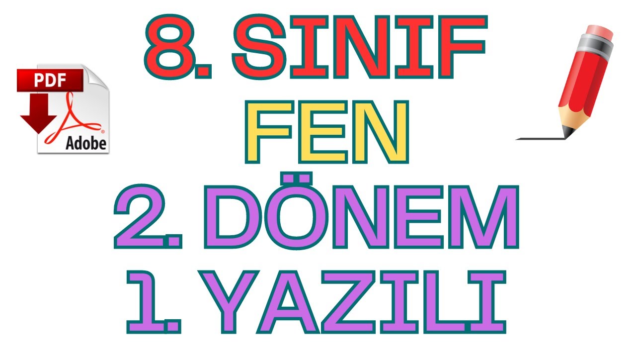 8. Sınıf Fen 2. Dönem 1. Yazılı | PDF İNDİR