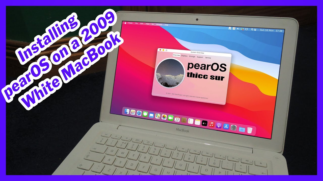 The pain of installing pearOS on a 2009 MacBook