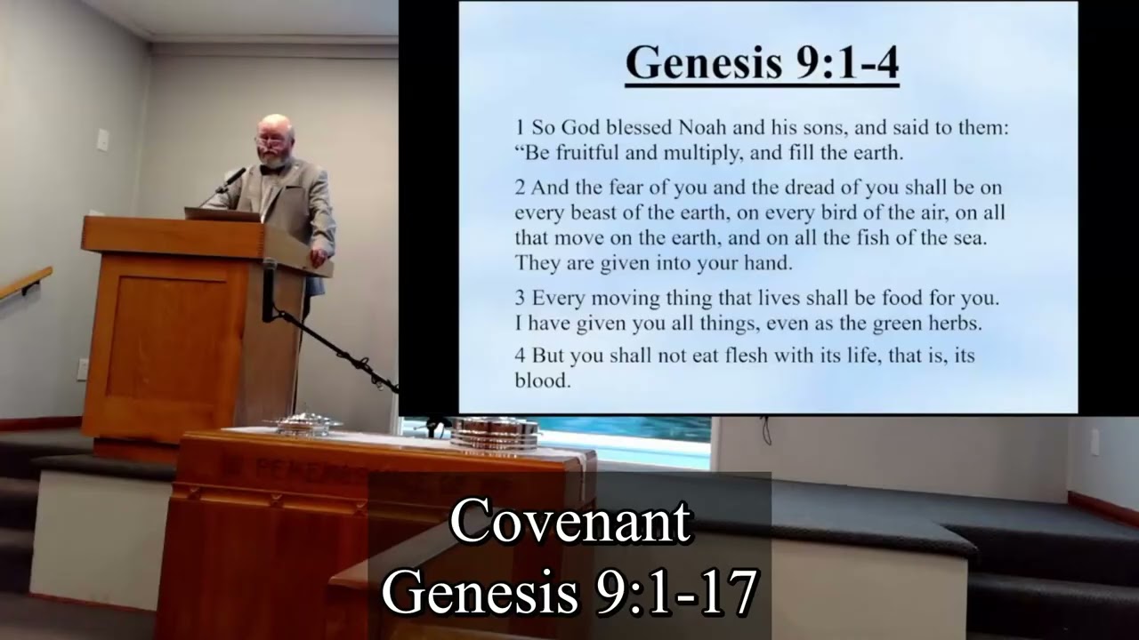 Genesis 9:1-17 - Covenant