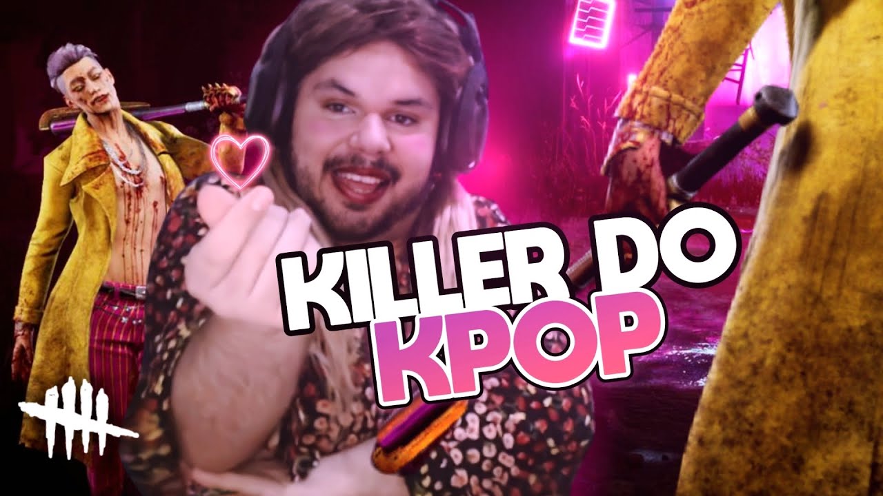 TESTEI O KILLER KPOPEIRO | Dead by Daylight