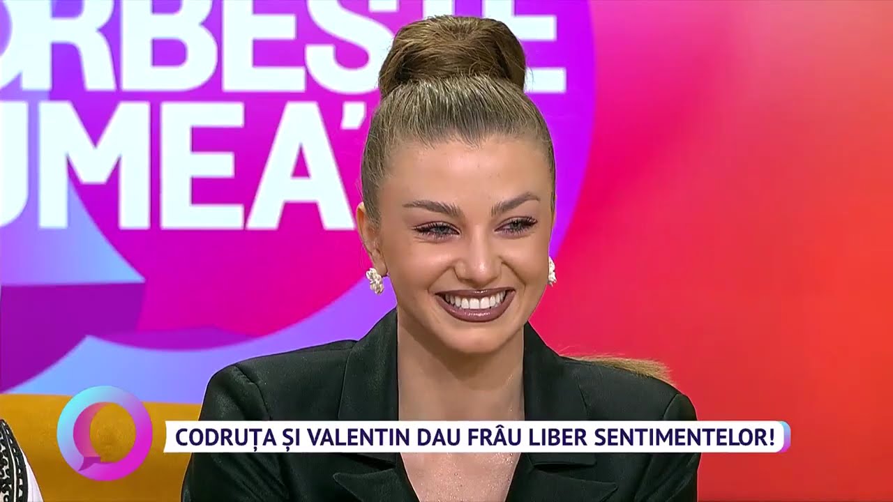 Codruța și Valentin dau frâu liber sentimentelor!