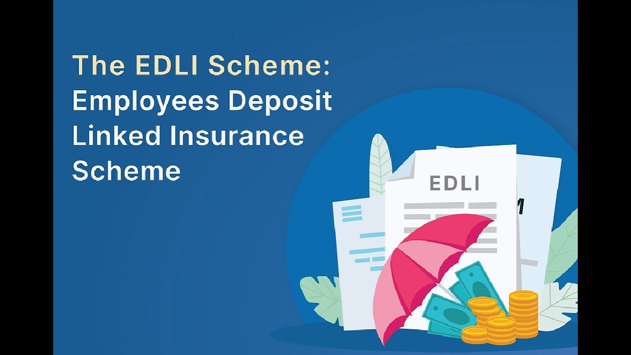 EDLI-Employees&rsquo; Deposit Linked Insurance Explained