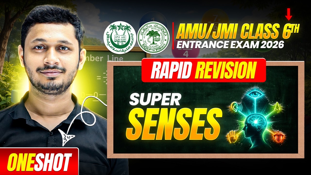 Class 6th Maths – Super Senses | Full Revision + MCQs + PYQ's | AMU/JMI 2026