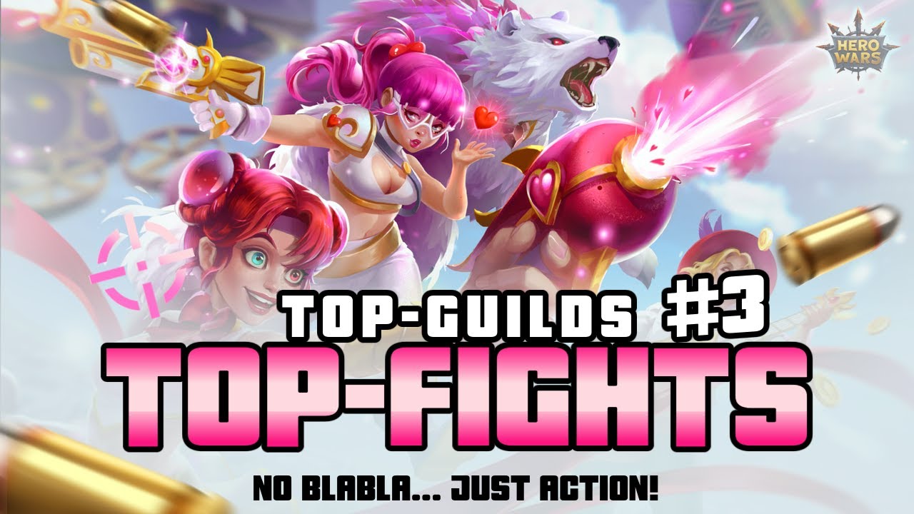 Hero Wars - Best Teams Best Endgame Fights - Battle Action Series - TOP GUILDS TOP FIGHTS Vol. 3