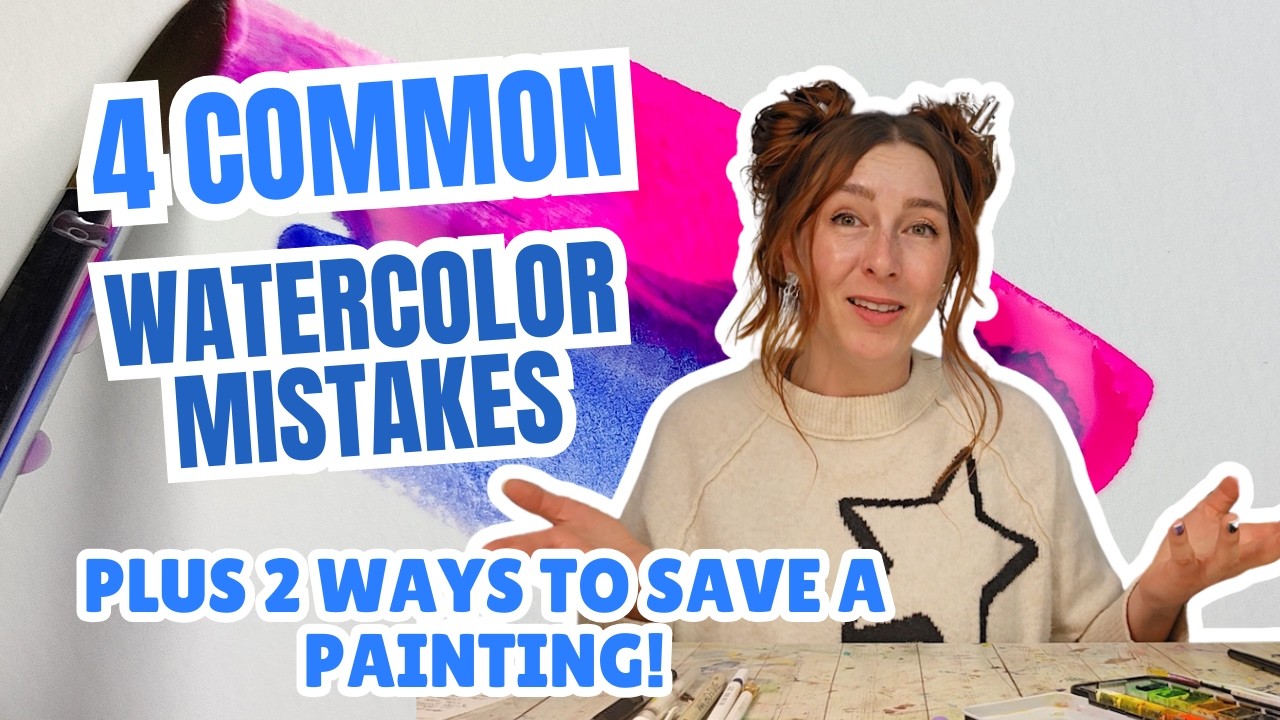 4 Common Watercolor Mistakes - Plus 2 ways to save a failed painting!