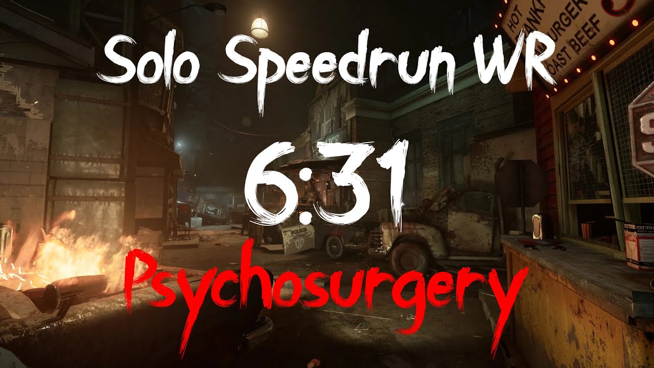 Solo | Kill the Snitch | Psychosurgery | 6:31 | The Outlast Trials Speedrun WR
