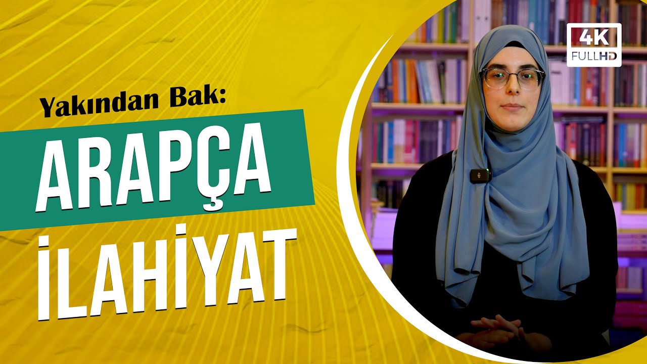 Yakından Bak | Arapça İlahiyat