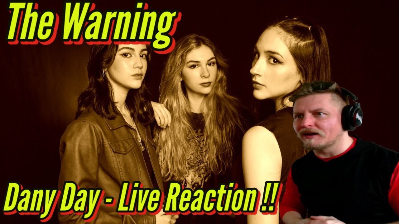 The Warning - Dany Day - LIVE REACTION