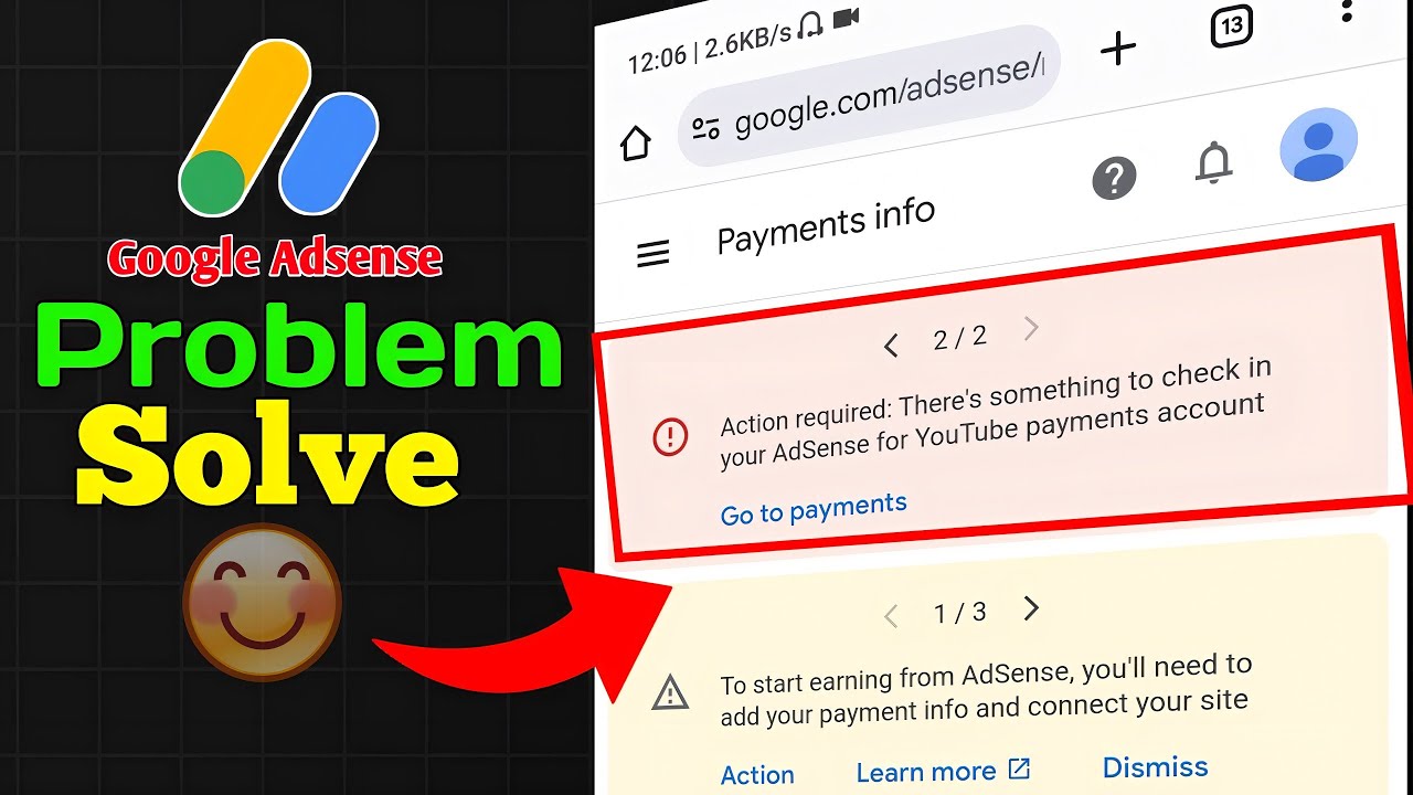 There's Something to check in your adsense for YouTube payments account problem solve |