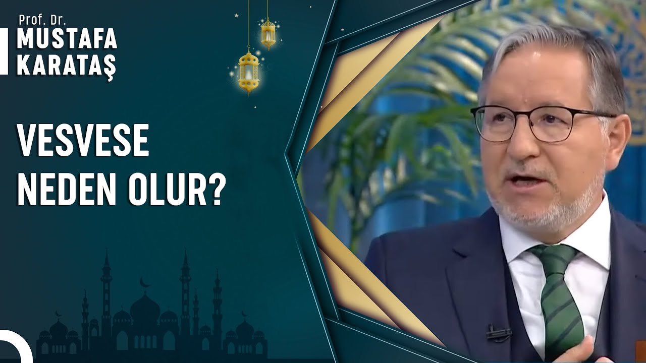 Namaz Kılarken Vesvese Yapmak? | Prof. Dr. Mustafa Karataş ile Muhabbet Kapısı