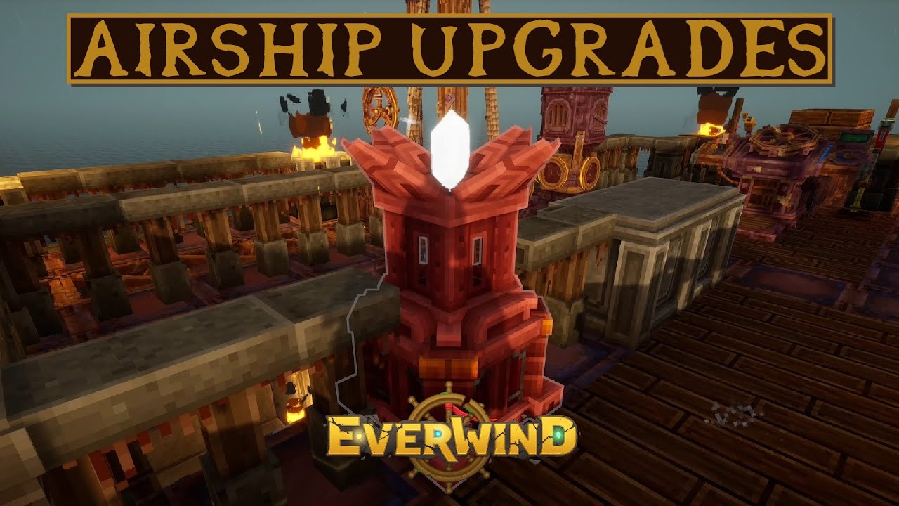 Airship Upgrade Guide | Everwind