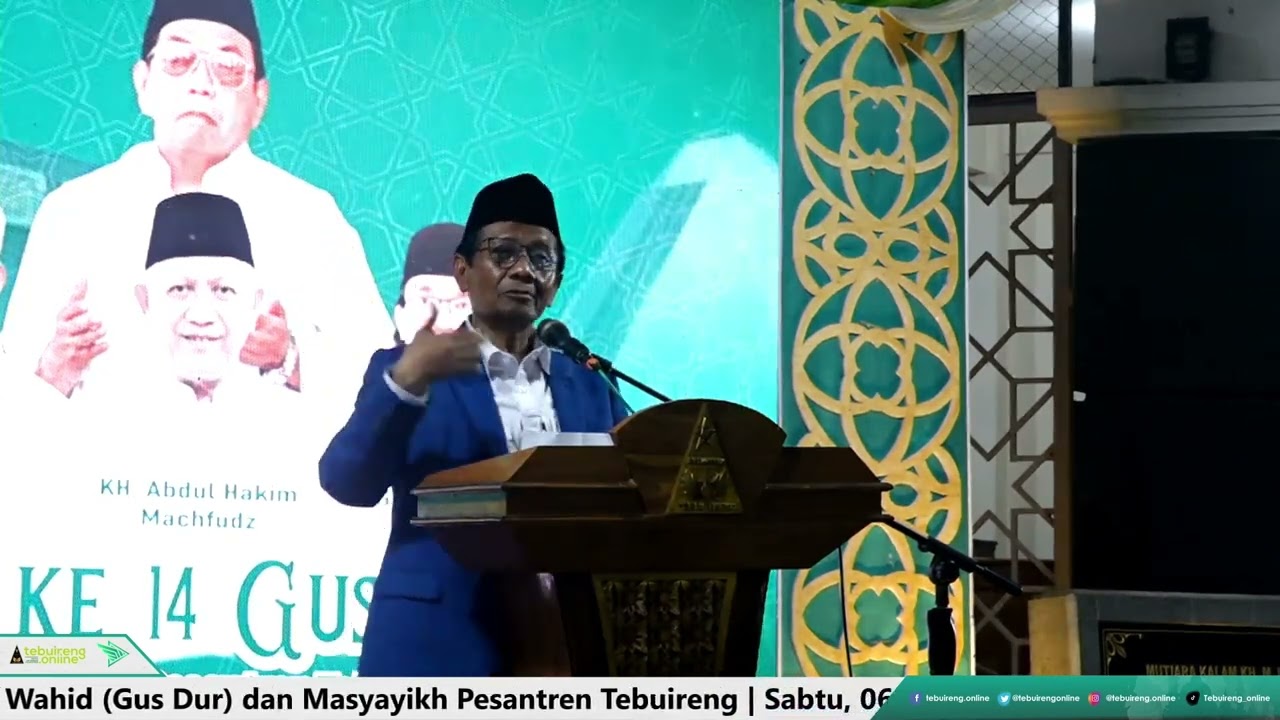 Prof. Mahfudz MD | HAUL KE 14 GUS DUR DAN MASYAYIKH PESANTREN TEBUIRENG