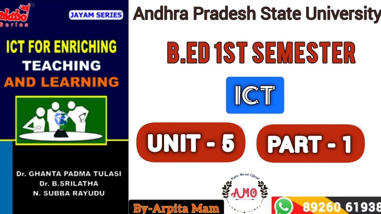 1st sem.ICT unit - 5/ B.Ed discuss by Arpita mam.  ANU, ANDHRA,Yogi vemana, Andhra kesari university