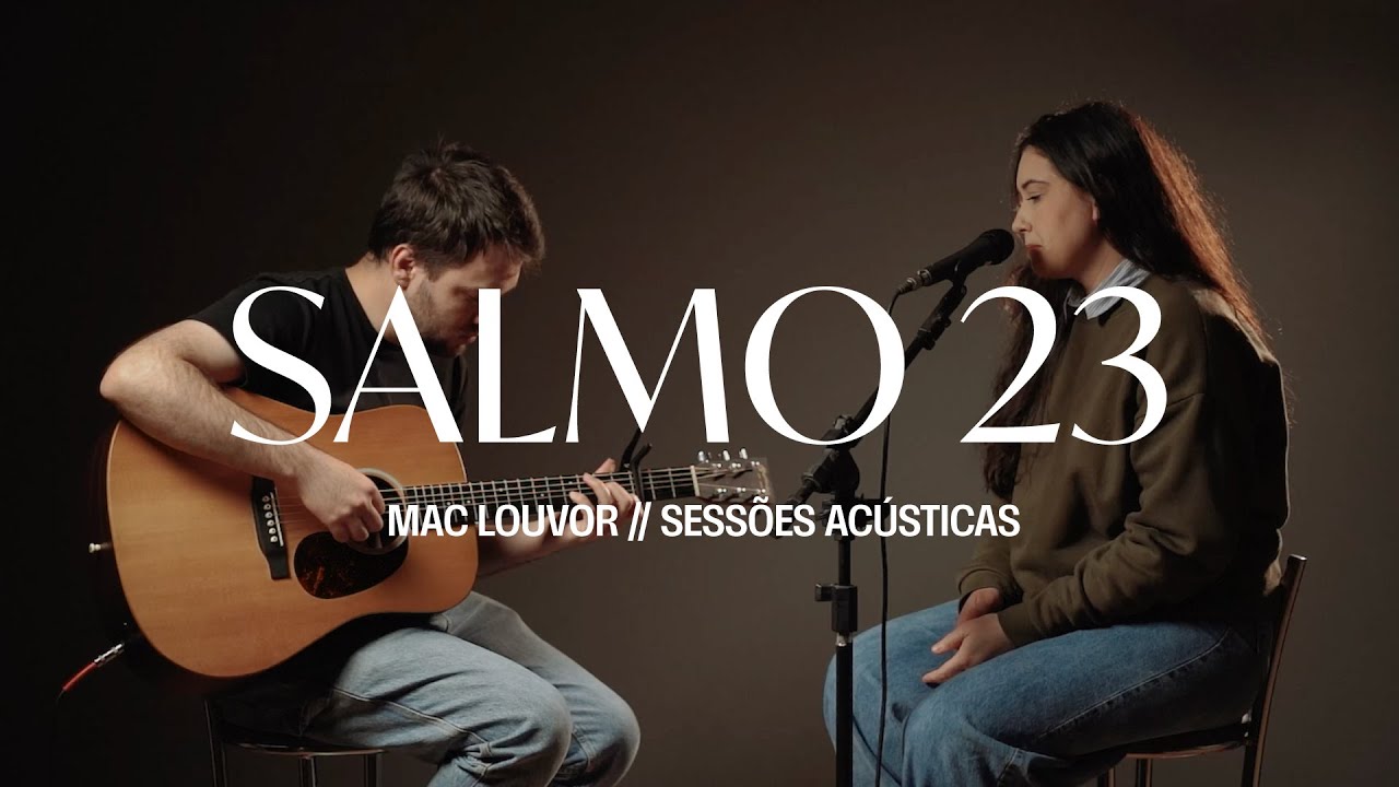 Salmo 23 (cover) // MAC Louvor // Sessões Acústicas