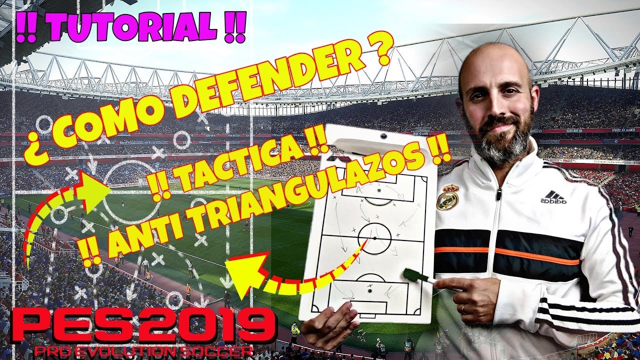 PES 2019 ¿ COMO DEFENDER ? NUEVA TACTICA