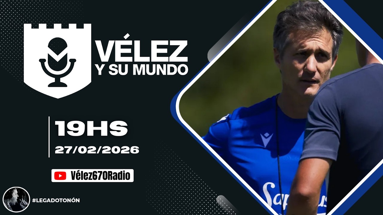 VÉLEZ SE PREPARA PARA ENFRENTAR A ESTUDIANTES DE LA PLATA | VÉLEZ Y SU MUNDO 27/02/2026