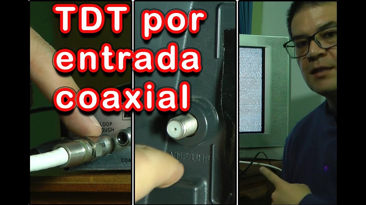 Cómo conectar la TDT en un televisor que solo tiene entrada coaxial