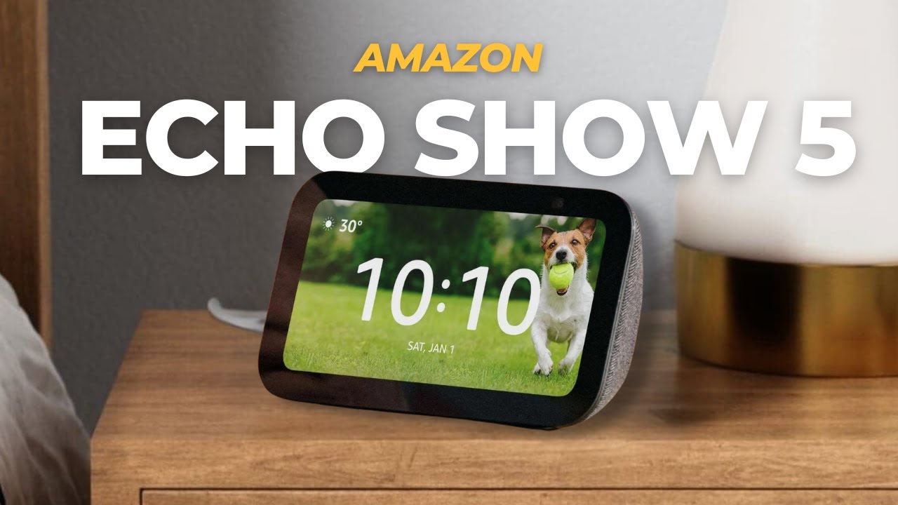 &iquest;La Mejor Alexa del 2025? - Echo Show 5 (3ra Generaci&oacute;n)