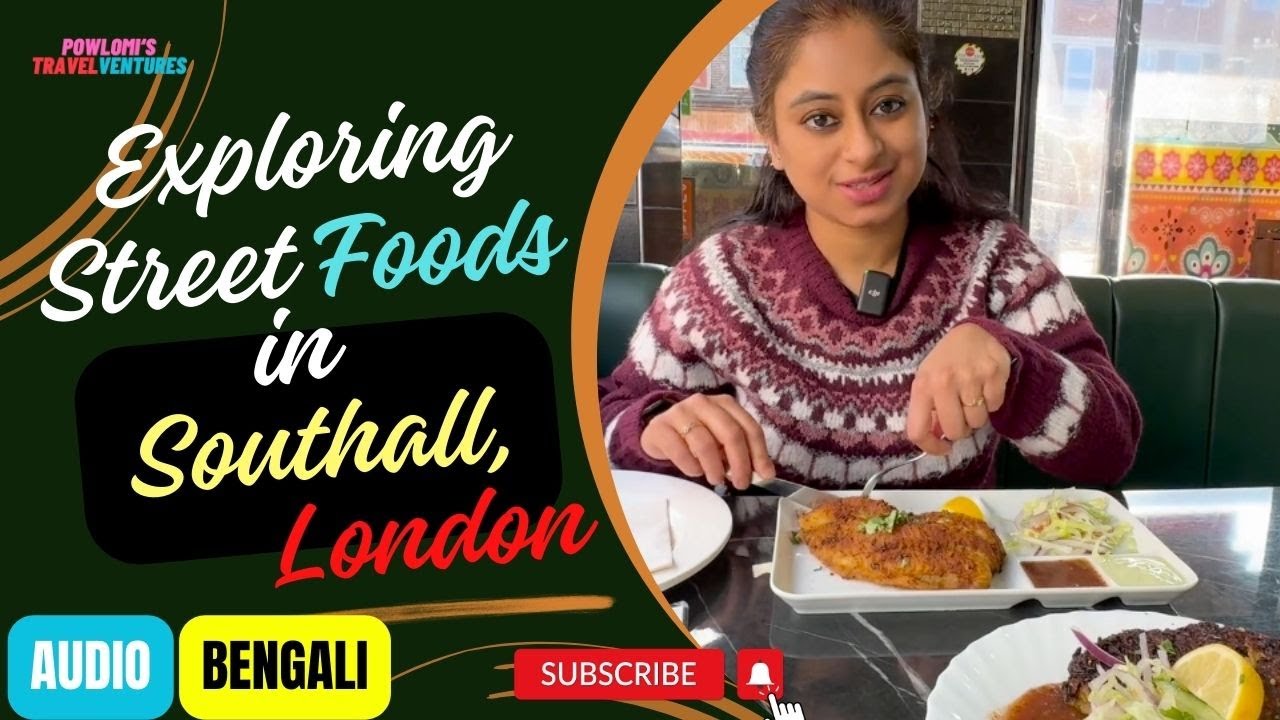 Exploring street foods in Southall(Bengali) | Indian food in London