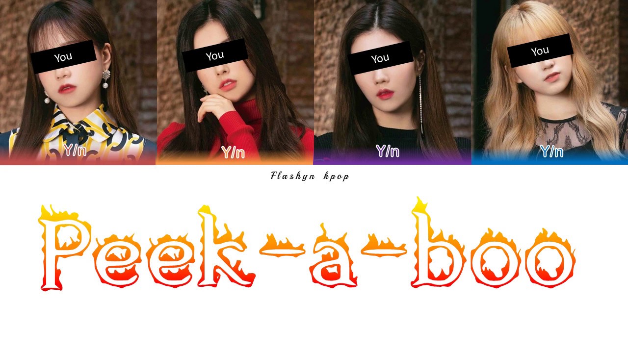 Your Girl Group - Peek A Boo by RED VELVET [4 members] (Color Coded Lyrics Eng/Rom/Han)